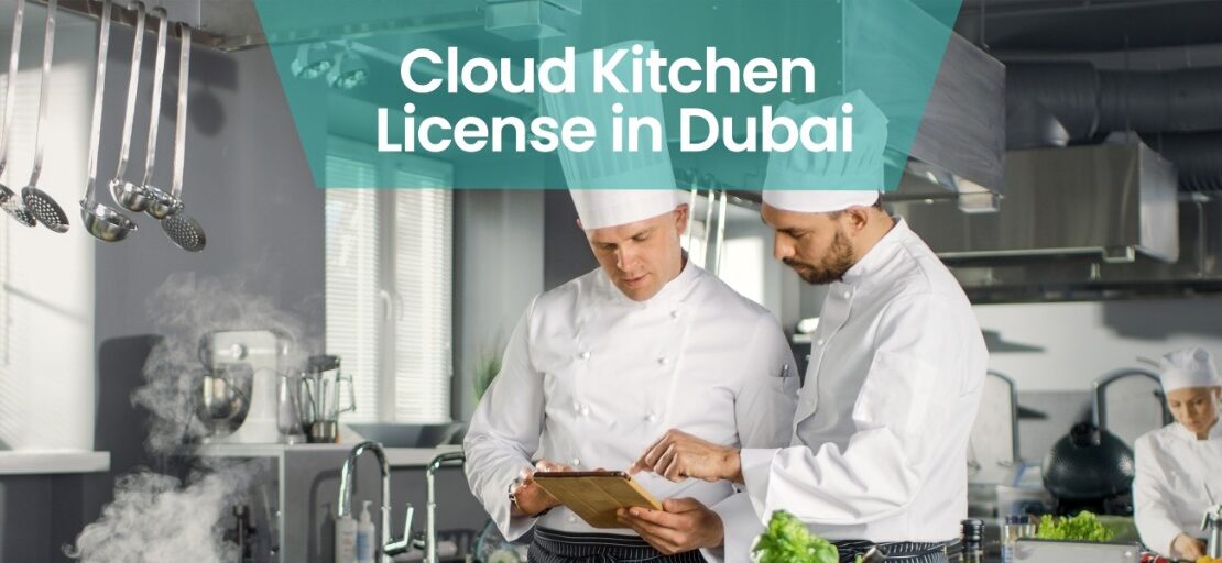 Cloud Kitchen License in Dubai