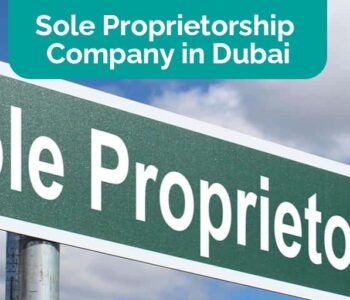 Sole Proprietorship Company in Dubai