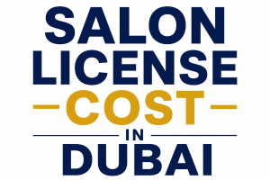 Salon Setup Costs in Dubai