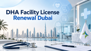 DHA Facility License Renewal Dubai
