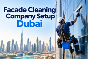 Facade Cleaning Company Setup Dubai