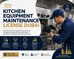 Kitchen Equipment Maintenance License Dubai