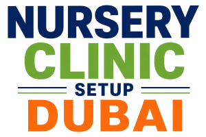 Nursery Clinic Setup Dubai