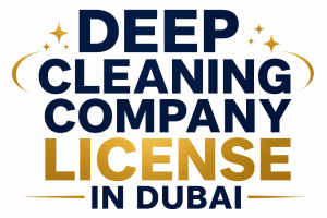 deep cleaning company license in Dubai
