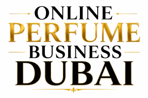 online perfume business Dubai