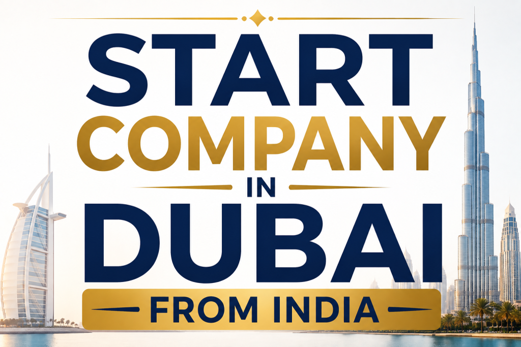 start company in Dubai from India