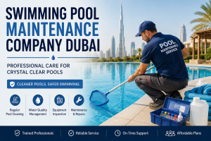 swimming pool maintenance company Dubai